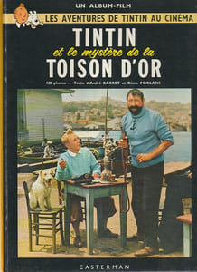 Tintin et le mystère de la toison d'or, d'après le film d'André Barret, réalisé par Jean-Jacques Vieren,