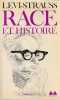 Race et histoire,. LEVI-STRAUSS Claude