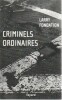 Criminels ordinaires,. FONDATION Larry,
