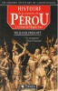 Histoire de la conquête du Pérou 2. La chute de l'Empire Inca,. PRESCOTT William H.