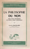 La philosophie du non: essai d'une philosophie du nouvel esprit scientifique, . BACHELARD Gaston