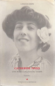 Catherine Pozzi : Une robe couleur du temps,
