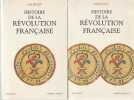 Histoire de la Révolution française, tome 1 et 2 . MICHELET Jules,