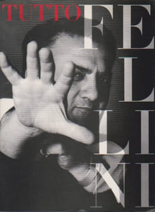 Tutto Fellini,