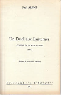 Un duel aux lanternes: comédie en un acte, en vers (1873)