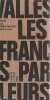 Les francs - parleurs, . VALLES Jules,