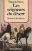 Les seigneurs du désert: Histoire du Sahara, . FEVRE Francis,