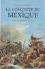 La conquête du Mexique,. THOMAS Hugh,
