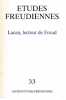 Etudes freudiennes n° 33: Lacan lecteur de Freud. COLLECTIF (revue)