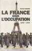 La france sous l'Occupation: 1940-1944,. JACKSON Julian, 