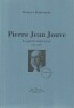 Pierre Jean Jouve: La quête intérieure, biographie,. BONHOMME Béatrice, 