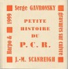 Petite histoire du P.C.R., . GAVRONSKY Serge, SCANREIGH J.-M., 
