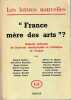 Les lettres nouvelles, n° 32: "France mère des arts"? Aspects présents de l'activité intellectuelle et artistique en France, . COLLECTIF (revue)