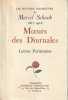 Oeuvres complètes de Marcel Schwob (1867-1905): Moeurs des diurnales, traité de journalisme,  - Lettre parisiennes. SCHWOB Marcel