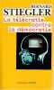 La télécratie contre la démocratie, . STIEGLER Bernard,