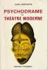 Psychodrame et théâtre moderne, . FANCHETTE Jean,