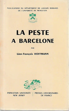 La peste à Barcelone,. HOFFMANN Léon - François,