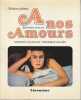 A nos amours (Scenario, dialogue, chronique, images),. PIALAT Maurice,