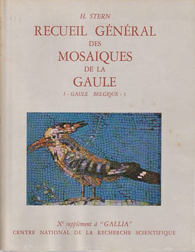 Recueil général des mosaïques de la Gaule (1.3) I - 3: Gaule Belgique, 3. Partie Sud - 10e supplément à Gallia. BALMELLE Catherine,