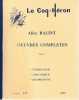 Le Coq-Héron n° 147, 1997:  Alice Balint, OEuvres complètes - Tome I: Ethnologue Educatrice Théoricienne. BALINT Alice,  COLLECTIF (revue), 