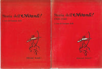 Storia dell'Avanti! 2 volumi: 1. 1896-1926 - 2. 1926-1940,