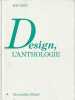 Design, l'anthologie (1841-2007), . MIDAL Alexandra, 