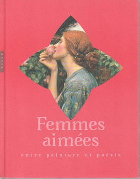 Femmes aimées entre peinture et poésie, . COLLECTIF