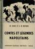 Contes et légendes napolitains,. QUINEL Ch., MONTGON A. (de),