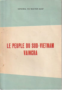 Le peuple du Sud-Vietnam vaincra,