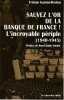 Sauvez l'or de la banque de France! : L'incroyable périple (1940 - 1945),. GASTON - BRETON Tristan,