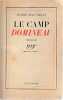 Le camp domineau, . MAC ORLAN Pierre