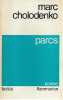 Parcs. CHOLODENKO Marc,