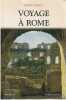 Voyage à Rome. GRIMAL Pierre,