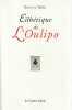 Esthétique de l'Oulipo,. LE TELLIER Hervé