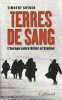 Terres de sang: L'Europe entre Hitler et Staline, . SNYDER Timothy