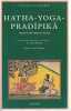 Hatha-yoga-pradîpikã : Un traité de Hatha-Hoga . MICHAËL Tara (trad.)