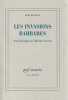 Les invasions barbares: Une généalogie de l'histoire de l'art. MICHAUD Eric