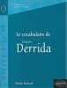 Le vocabulaire de Derrida,. RAMOND Charles,
