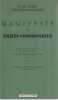 Manifeste du Parti Communiste suivi de Fac-similé de l'édition originale de février 1848,. MARX Karl, ENGELS Friedrich