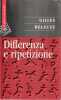 Differenza e ripetizione. DELEUZE Gilles