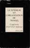 Le syndicat et l'organisation du travail : L'expérience de la C. G.T. italienne,. COLLECTIF,