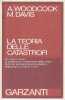 La teoria delle catastrofi,. WOODCOCK A., DAVIS M.