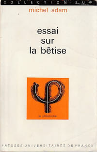 Essai sur la bêtise