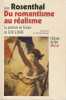 Du Romantisme au Réalisme: La peinture en France de 1830 à 1848 . ROSENTHAL Léon