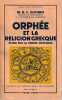 Orphée et la religion grecque : étude sur la pensée orphique. GUTHRIE W. K. C.