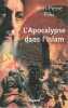 L'Apocalypse dans l'Islam. FILIU Jean-Pierre