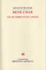René Char : Vie et mort d'une amitié. FRANçOIS Jocelyne