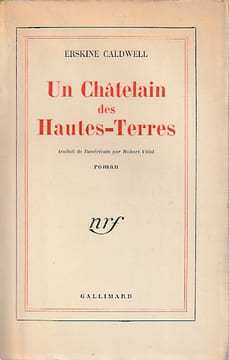 Un châtelain des Hautes-Terres,. CALDWELL Erskine