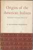 Origins of the American Indians : European concepts, 1492 - 1729,. HUDDLESTON Lee Eldridge,