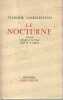  Le Nocturne : Fauré. Chopin et la nuit. Satie et le matin. Avec 24 exemples musicaux . JANKELEVITCH Vladimir